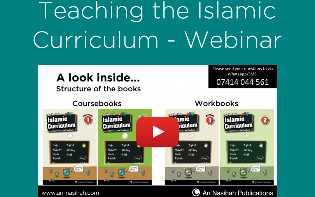 Teaching the Islamic Curriculum| Webinar