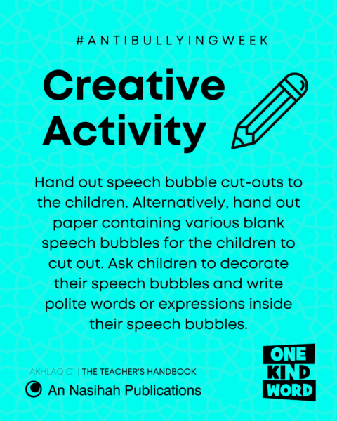 Anti Bullying Week Creative Activity | An Nasihah Publications